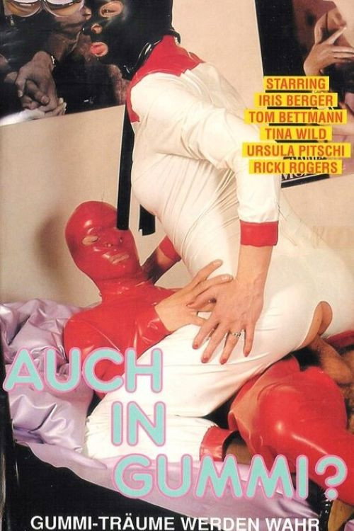 Movie poster for Auch in Gummi? - Gummiträume werden wahr (1992)