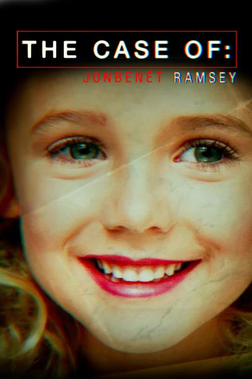 Series poster for The Case of: JonBenét Ramsey (2016)