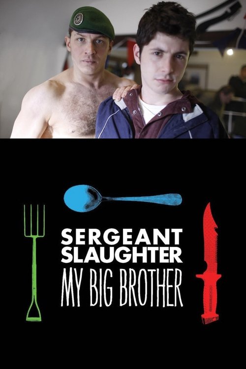 Movie poster for Sergeant Slaughter, My Big Brother (2011)