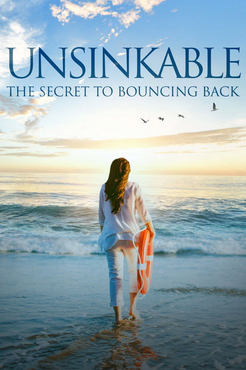 Movie poster for Unsinkable: The Secret to Bouncing Back (2019)