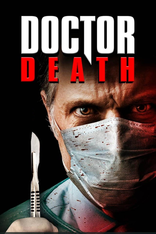 Movie poster for Doctor Death (2019)