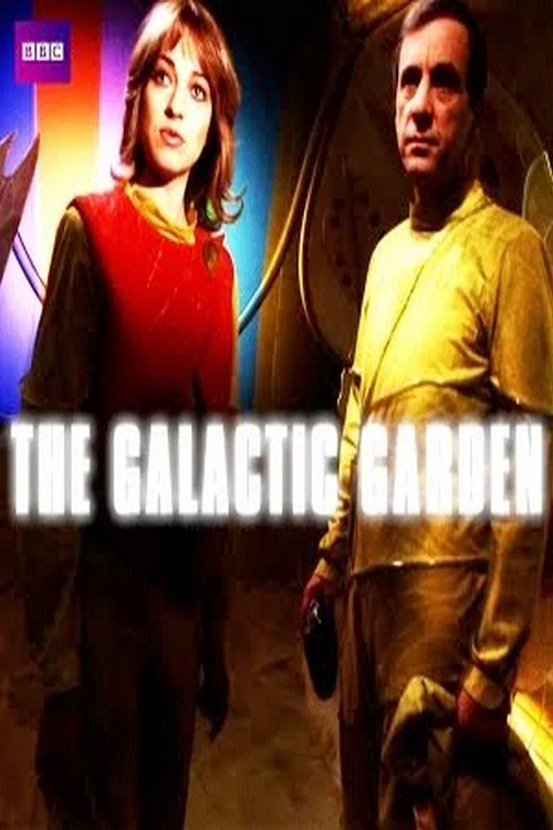Movie poster for The Galactic Garden (1985)