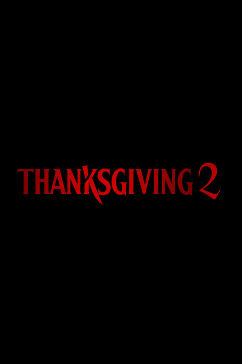 Movie poster for Thanksgiving 2