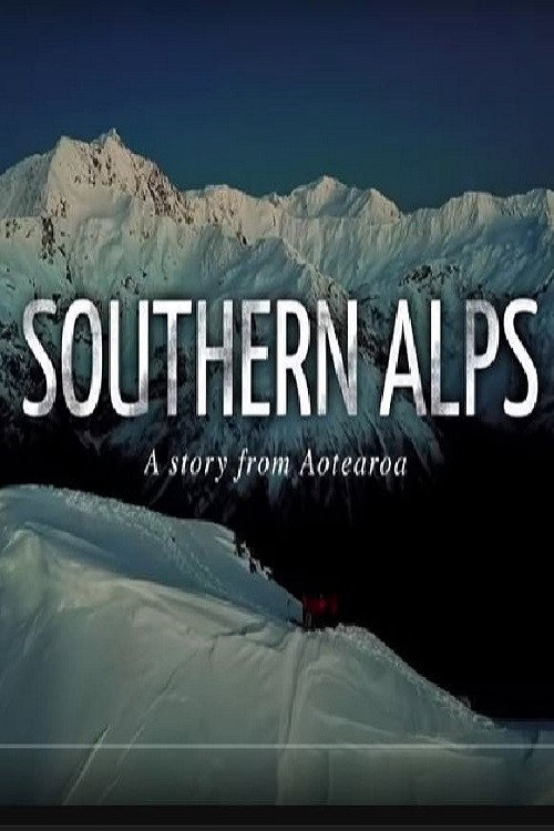 Movie poster for Southern Alps - A NZ Ski Movie (2018)