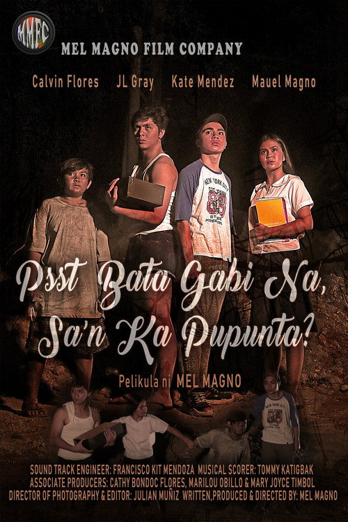 Movie poster for Psst, Bata, Gabi Na, Sa'n Ka Pupunta? (2019)