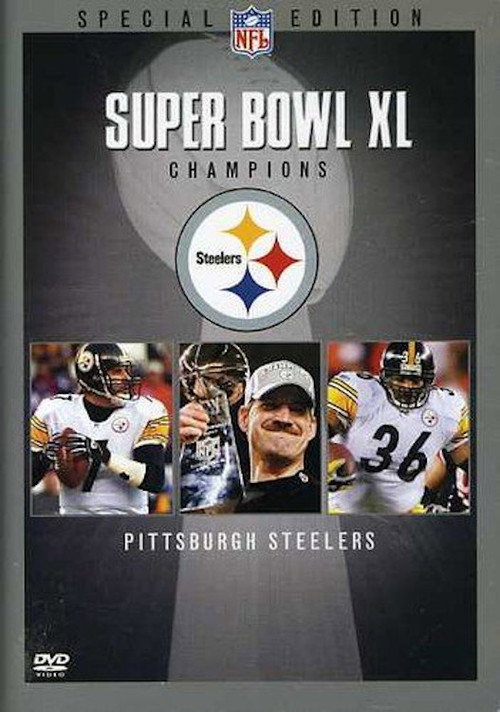 Movie poster for Super Bowl XL Champions: Pittsburgh Steelers (2006)