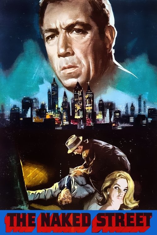 Movie poster for The Naked Street (1955)