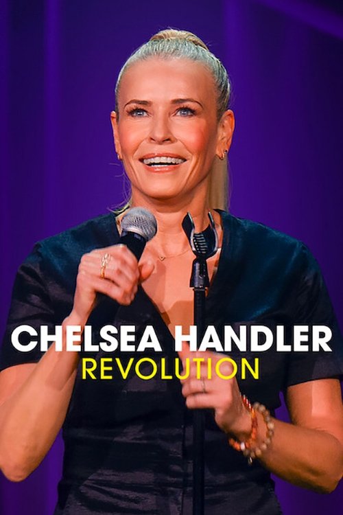 Movie poster for Chelsea Handler: Revolution (2022)