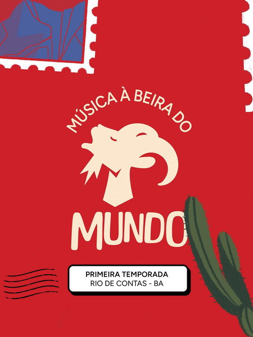 Series poster for Música à Beira do Mundo (2025)