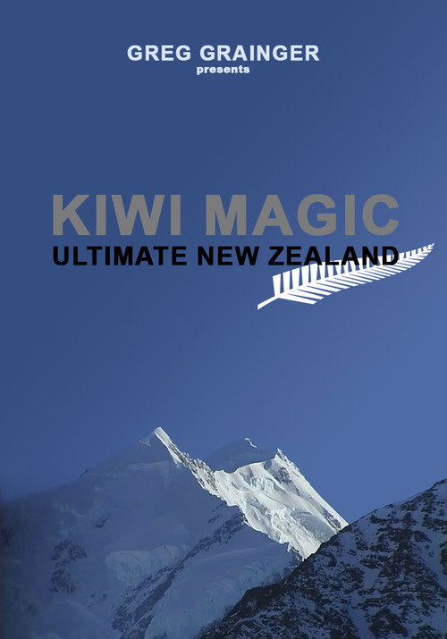Movie poster for Kiwi Magic - Ultimate New Zealand (2003)