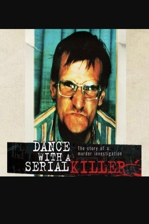 Movie poster for Dance with a Serial Killer (2008)