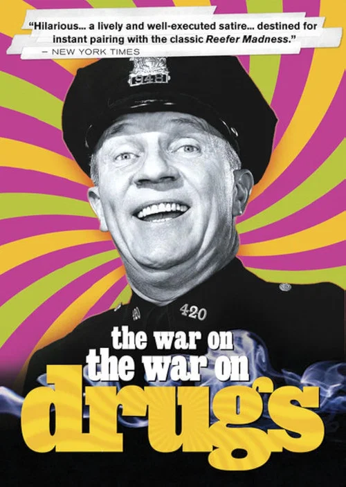 Movie poster for The War on the War on Drugs (2002)
