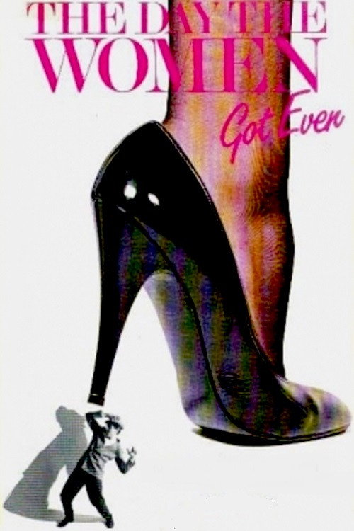 Movie poster for The Day the Women Got Even (1980)