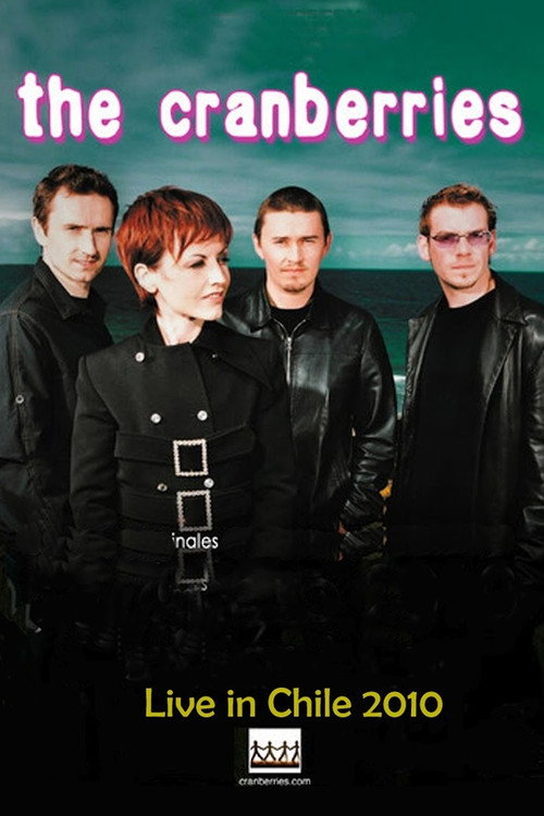 Movie poster for The Cranberries Live in Chile (2010)