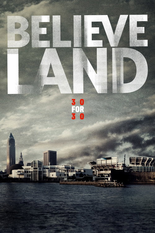 Movie poster for Believeland (2016)
