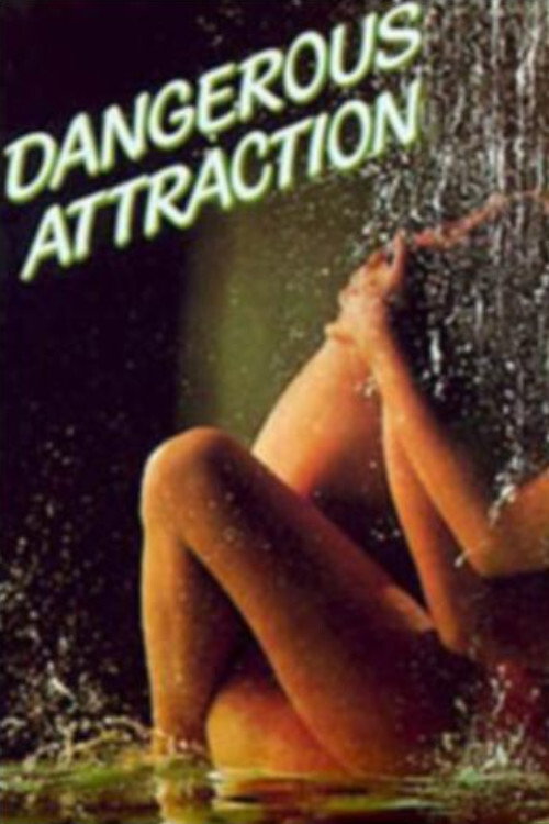 Movie poster for Dangerous Attraction (1993)