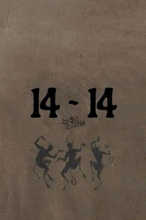 Movie poster for 14-14 (2025)