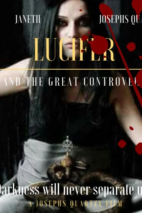 Movie poster for Lucifer'e and The Great Controversy (2020)
