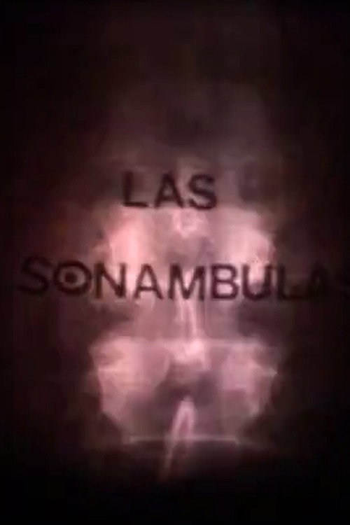 Movie poster for Las sonámbulas (2007)