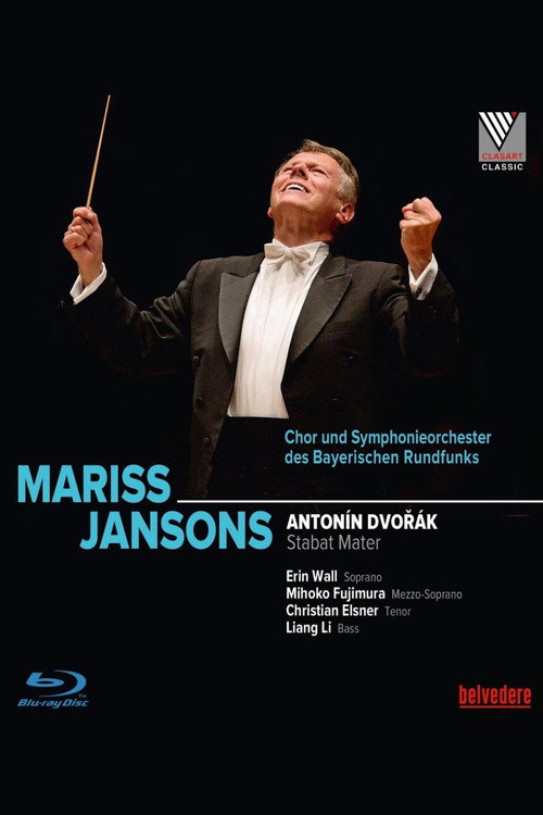 Movie poster for Mariss Jansons conducts: Dvořák – Stabat Mater (2016)