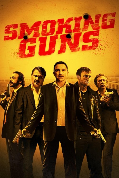 Movie poster for Smoking Guns (2016)