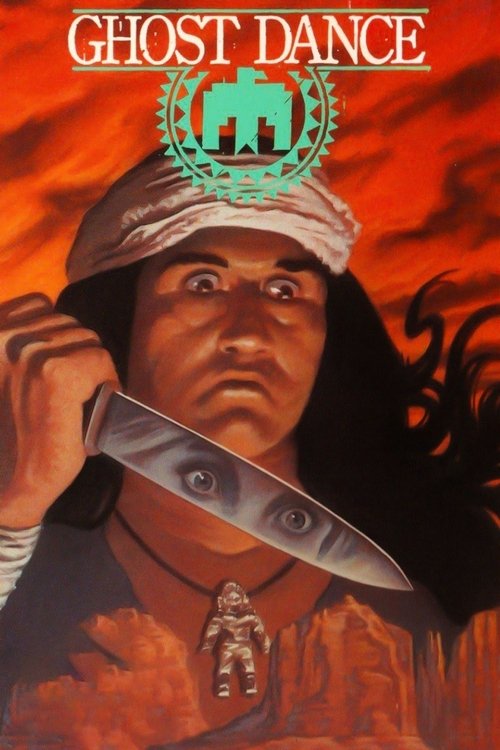 Movie poster for The Ghost Dance (1982)