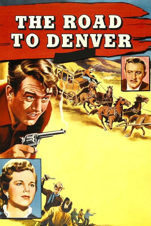 Movie poster for The Road to Denver (1955)