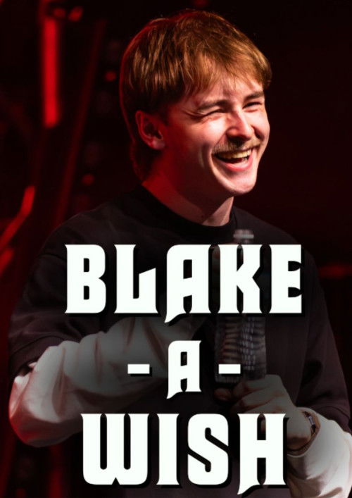 Movie poster for Blake Pavey: Blake-A-Wish (2025)