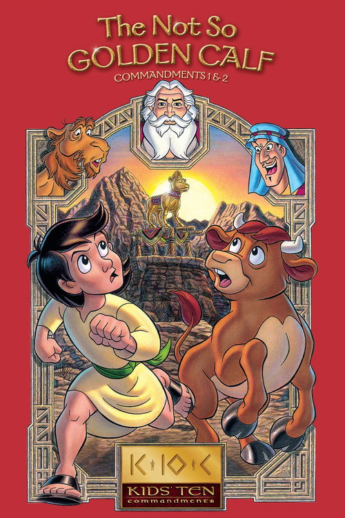 Movie poster for The Not So Golden Calf: Commandments 1-2 (2003)