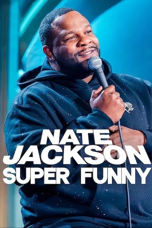 Movie poster for Nate Jackson: Super Funny (2025)