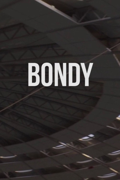 Movie poster for Bondy (2017)
