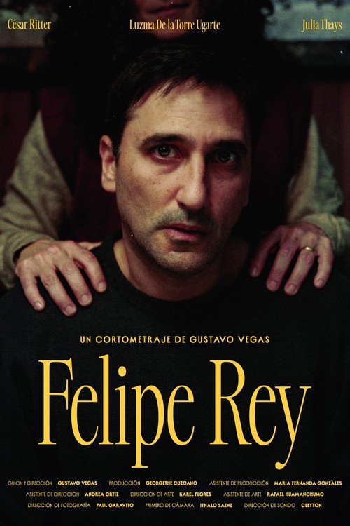 Movie poster for Felipe Rey (2025)
