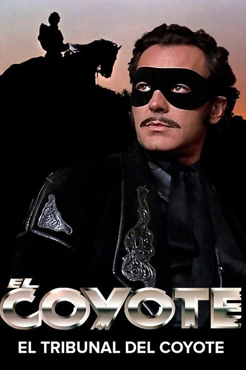 Movie poster for El Coyote: El tribunal del Coyote (1998)