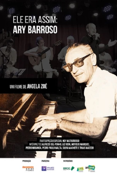 Movie poster for Ele Era Assim: Ary Barroso (2019)