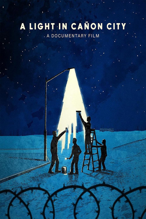 Movie poster for A Light In Cañon City