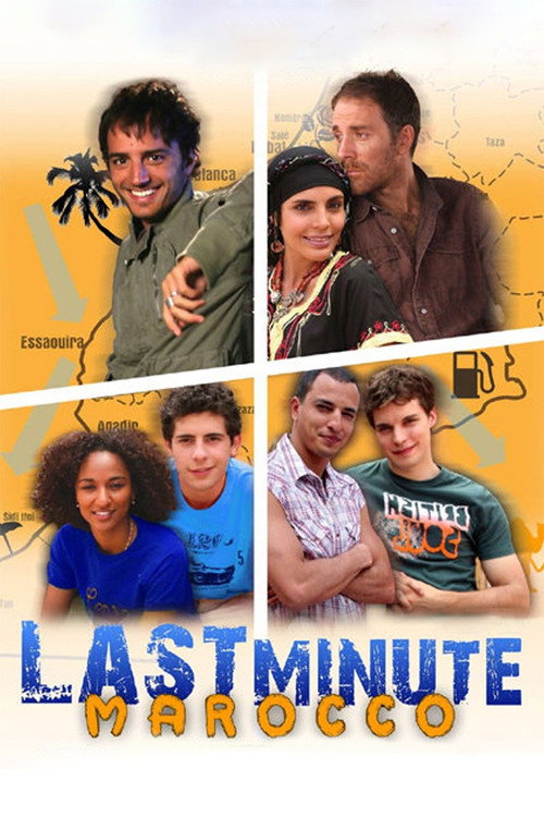 Movie poster for Last Minute Marocco (2007)