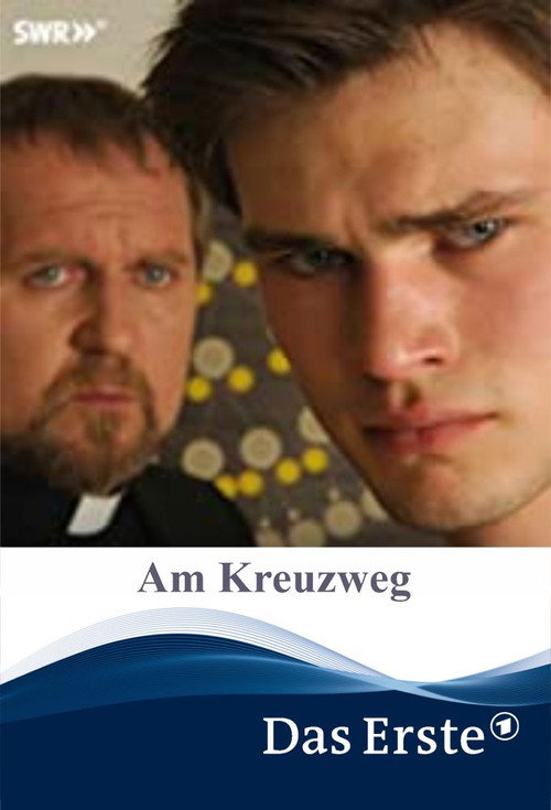 Movie poster for Am Kreuzweg (2011)