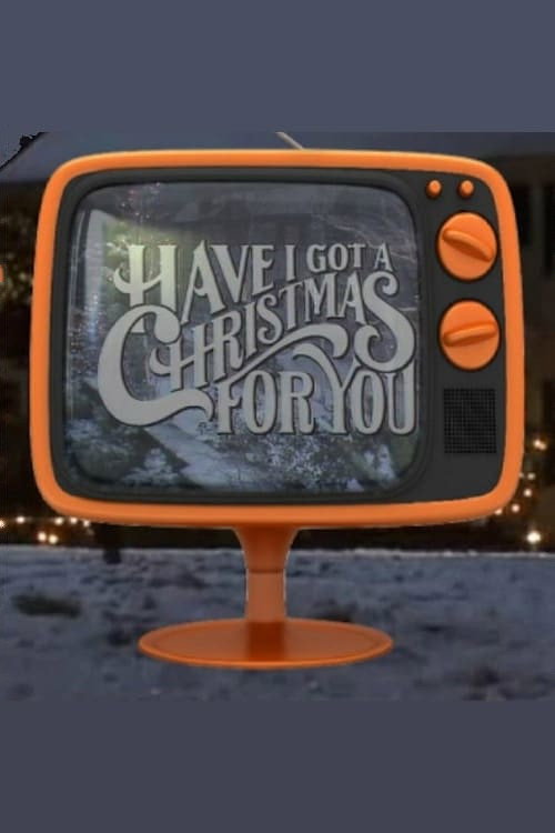 Movie poster for Have I Got a Christmas for You (1977)