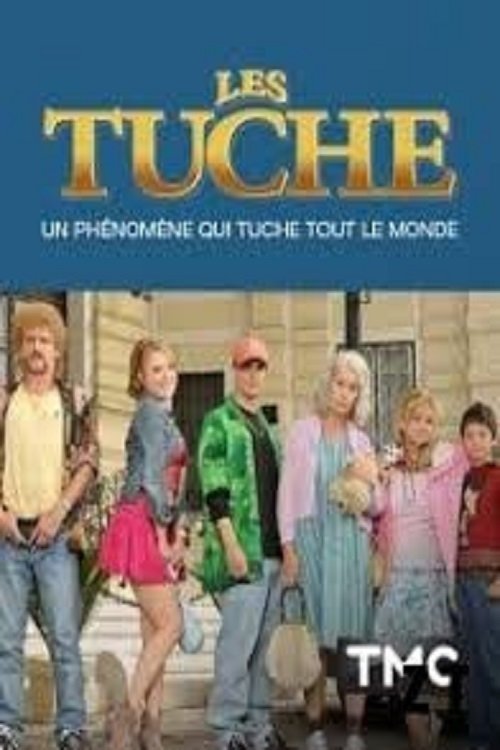 Movie poster for Les Tuche : un phénomène qui tuche tout le monde (2018)