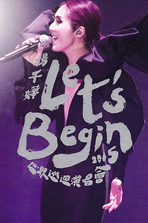 Movie poster for Miriam Yeung Let's Begin Concert 2015 Live (2015)