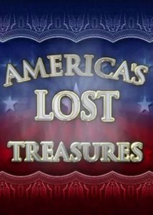 America's Lost Treasures poster