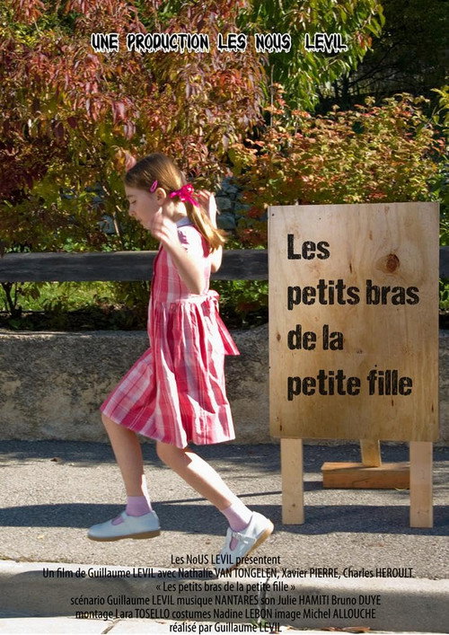 Movie poster for Les petits bras de la petite fille (2010)
