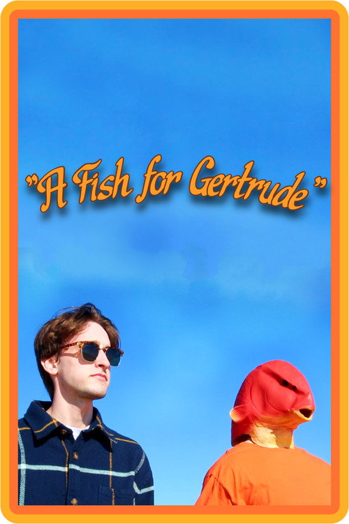 Movie poster for A Fish for Gertrude (2025)