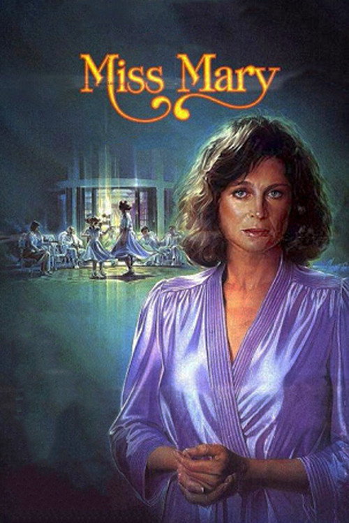 Movie poster for Miss Mary (1986)