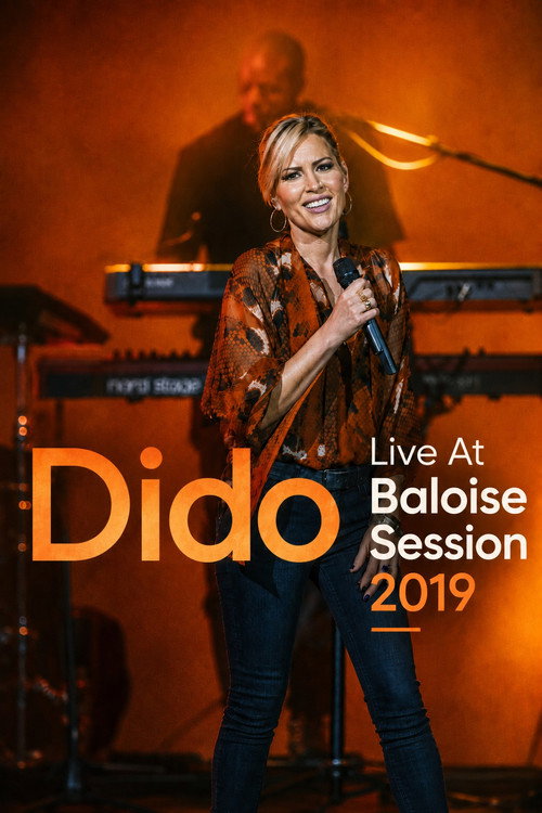 Movie poster for Dido: Live at Baloise Session 2019 (2019)