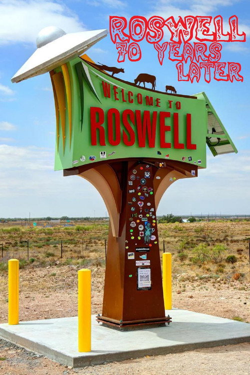Movie poster for Roswell: 70 Years Later (2017)