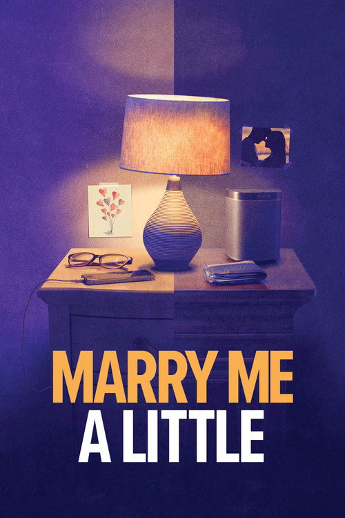 Movie poster for Marry Me a Little (2020)
