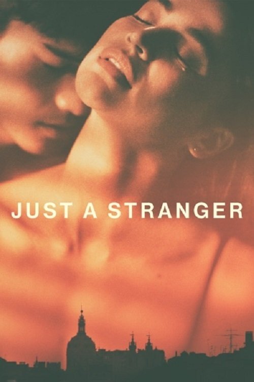 Movie poster for Just a Stranger (2019)