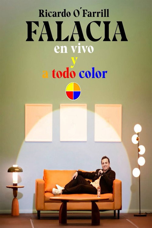 Movie poster for Ricardo O’Farrill: FALACIA en vivo y a todo color (2024)