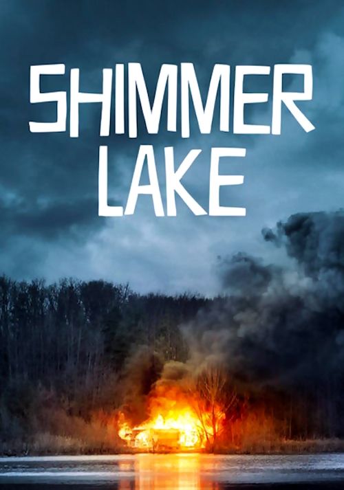 Movie poster for Shimmer Lake (2017)